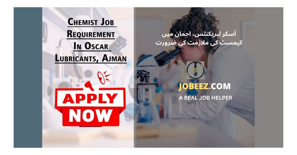 Chemist Job In Oscar Lubricants, Ajman